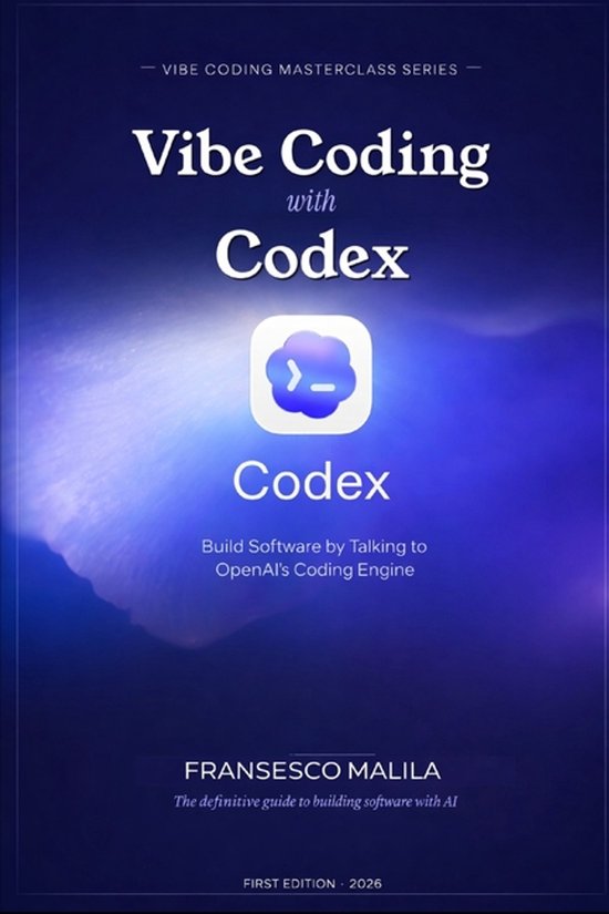 The Vibe Coding Masterclass- Vibe Coding with Codex - cover