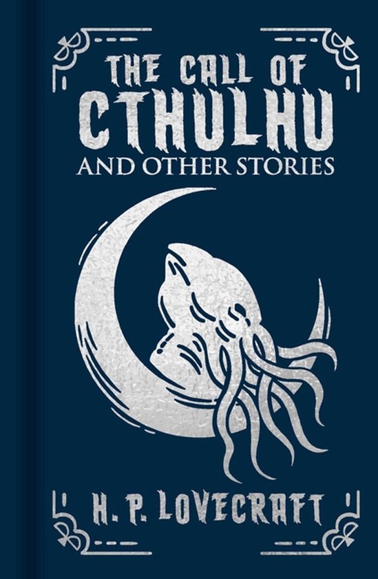 Arcturus Ornate Classics-The Call of Cthulhu and Other Stori ... - cover