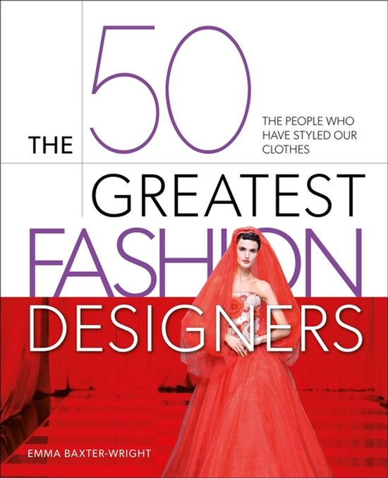 50 Greatest-The 50 Greatest Fashion Designers - cover