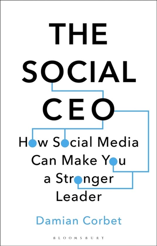 The Social CEO How Social Media Can Make You A Stronger Lead ... - cover
