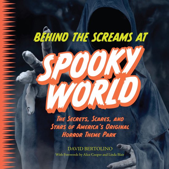 Behind the Screams at Spookyworld - cover