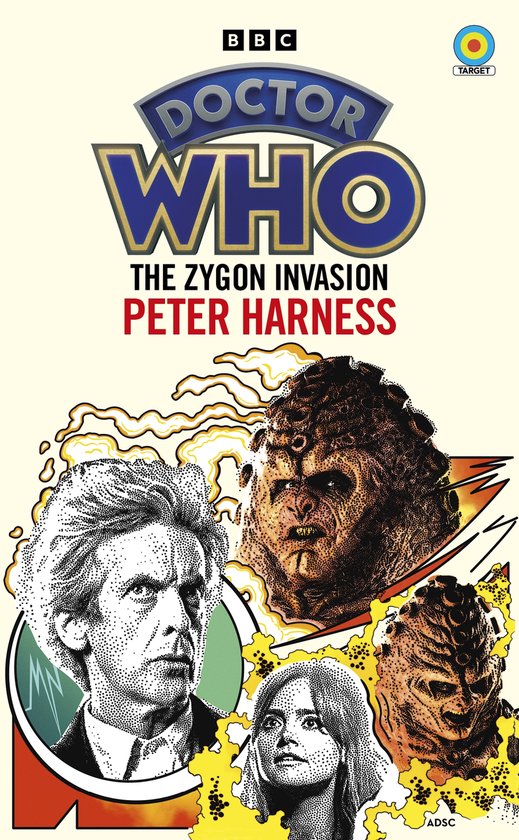 Doctor Who Target Novels – Classic Era13- Doctor Who: The Zygon Invasion (Target Collection)