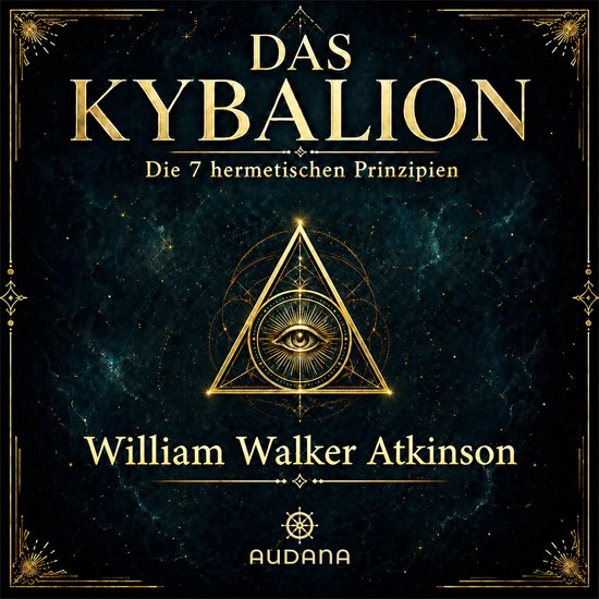 William Walker Atkinson - Das Kybalion - cover