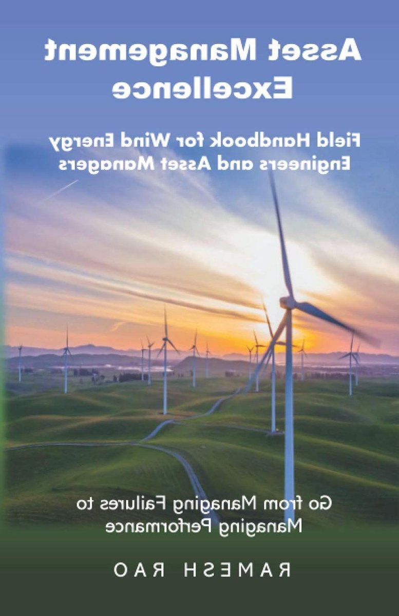 Asset Management Handbook - Wind Energy Guide - Asset Performance Improve - Practical Field Handbook - 301 pages - Niet gespecificeerd