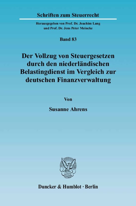 Der Vollzug von Steuergesetzen durch den niederländischen B ... - cover