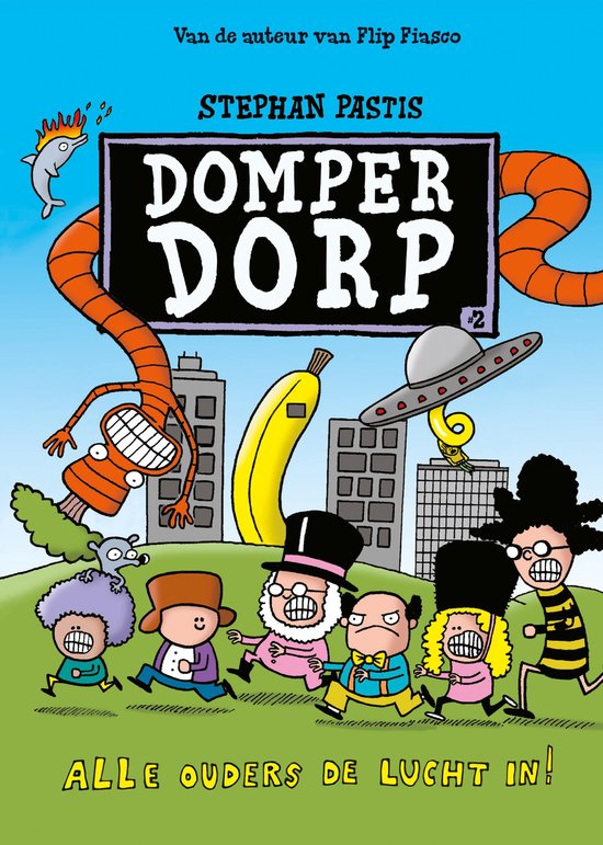 Domperdorp 2 - Alle ouders de lucht in! - cover