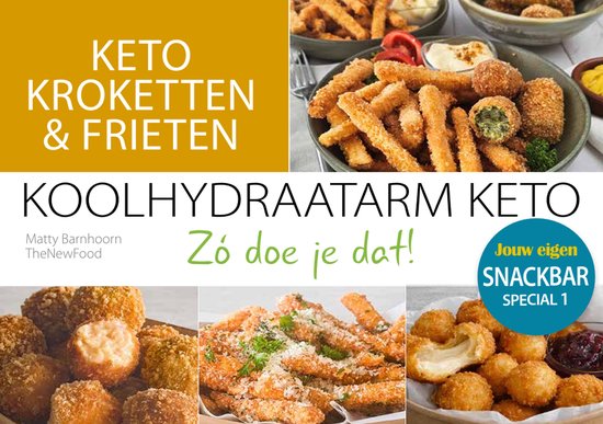 Keto kroketten en frieten: Koolhydraatarm Keto, Zo doe je dat! Jouw eigen Snackbar Special 1.