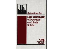 Guidelines for Safe Handling of Powders and Bulk Solids