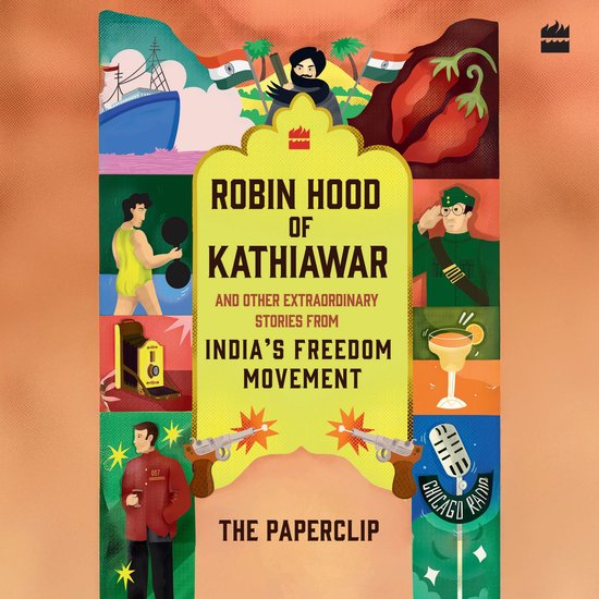 Robin Hood of Kathiawar and Other Extraordinary Stories from ... - cover