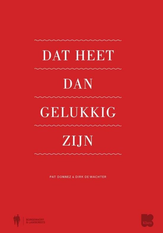 Dat heet dan gelukkig zijn - cover