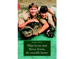 Mijn Leven Met Steve Irwin, De Crocodile Hunter