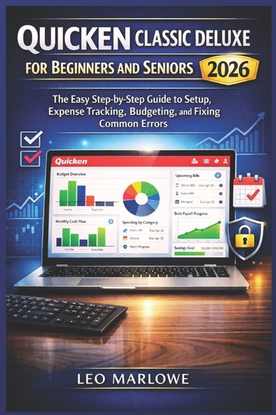 Boekomslag: Quicken Classic Deluxe voor Beginners en Senioren 2026, met een laptop die budgetoverzichten toont.