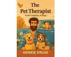 The Pet Therapist- In the Company of Dogs