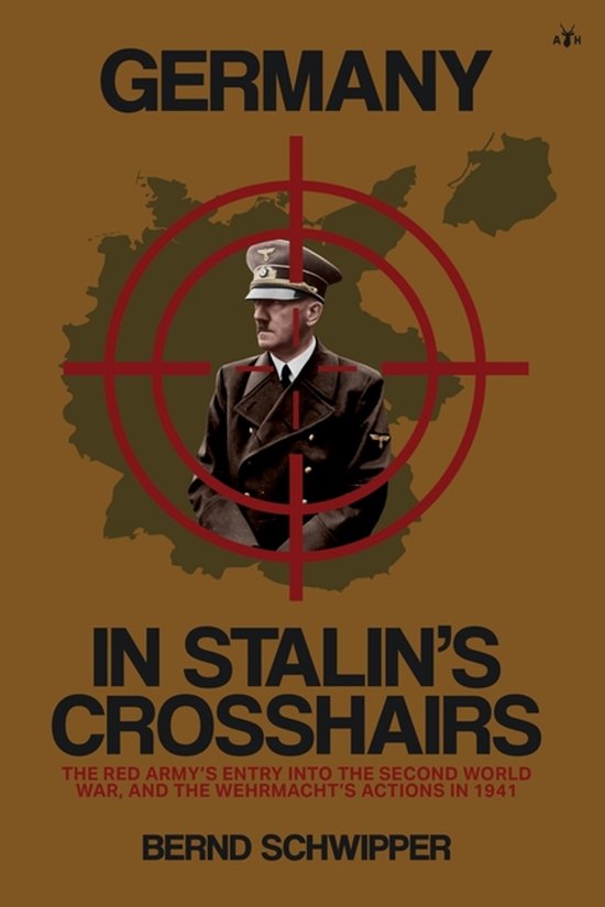 Germany in Stalin's Crosshairs