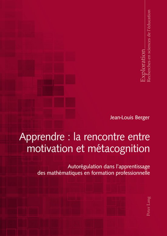 Exploration 169 - Apprendre : la rencontre entre motivation  ... - cover