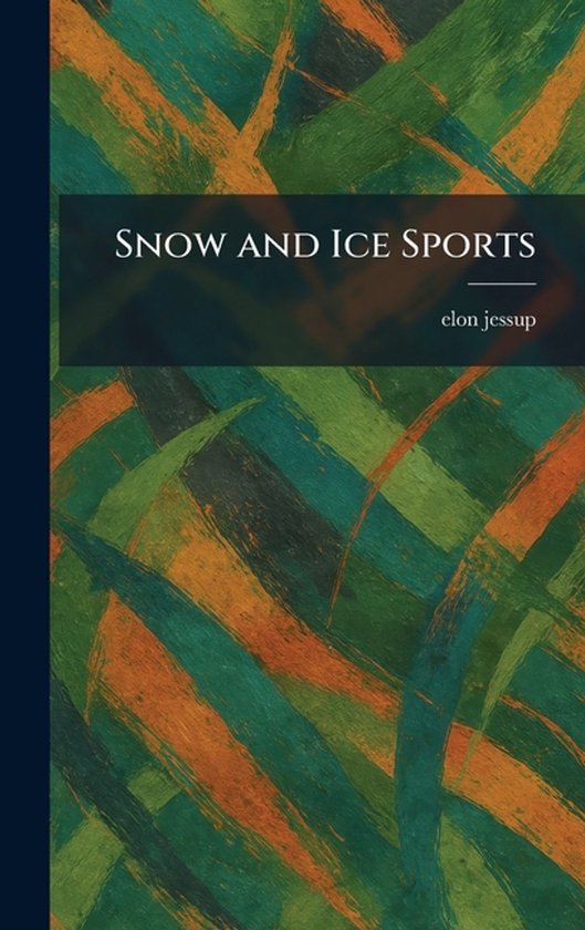 Snow and Ice Sports - cover
