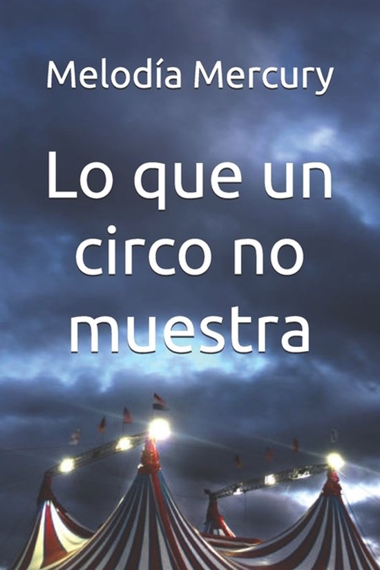 Lo que un circo no muestra - cover