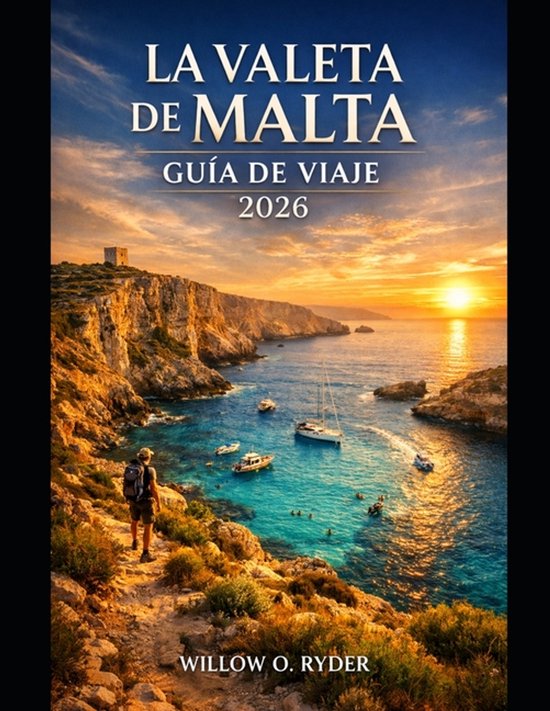 Wise Travel-La Valeta de Malta Guía de Viaje 2026 - cover