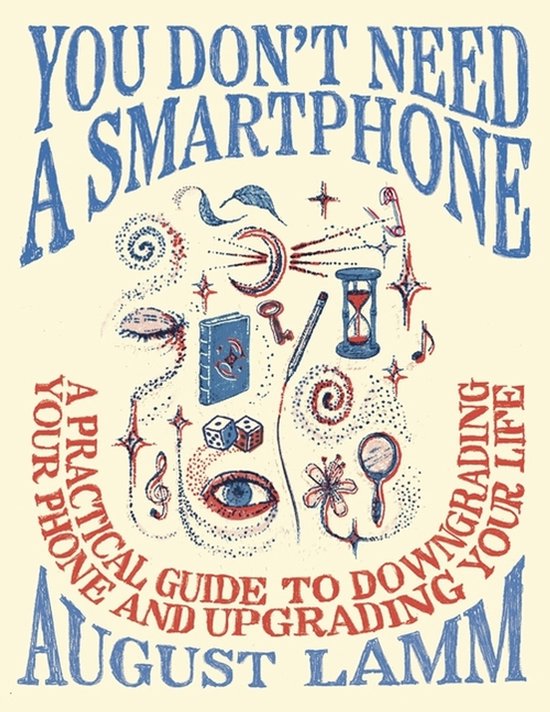 You Don't Need A Smartphone - cover