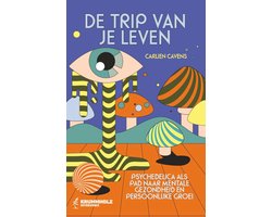 De trip van je leven