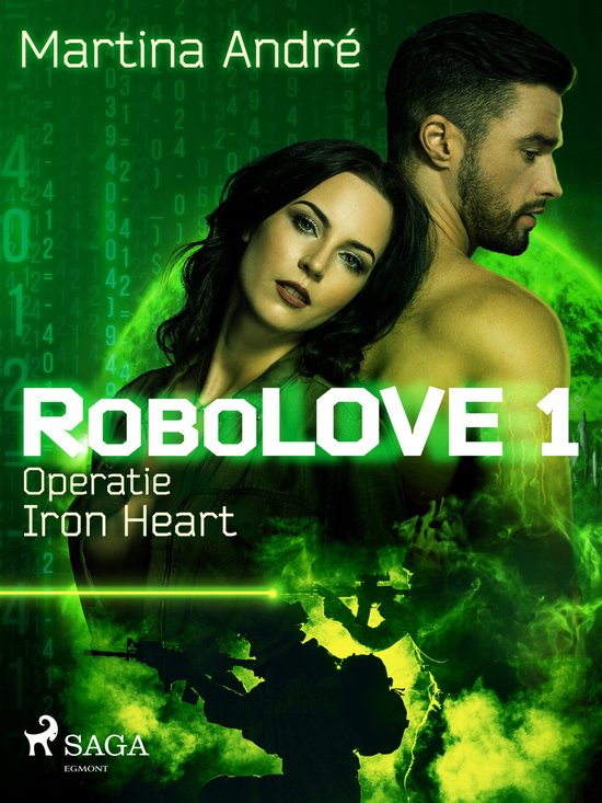 Robolove 1 - Robolove #1 - Operatie Iron Heart - cover