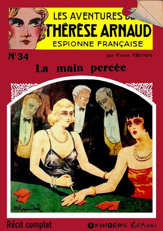 Thérèse Arnaud, espionne française 34 - La main percée - cover