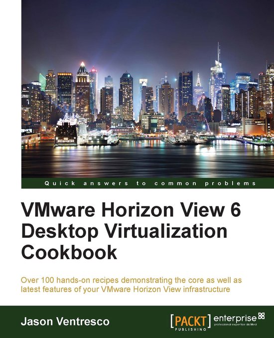VMware Horizon View 6 Desktop Virtualization Cookbook - cover