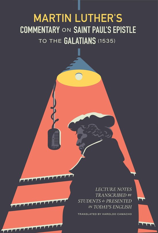 Martin Luther's Commentary on St. Paul's Epistle to the Gala ... - cover