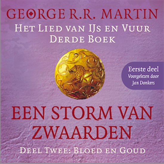 Een storm van zwaarden 2: Bloed en goud - Eerste deel - cover