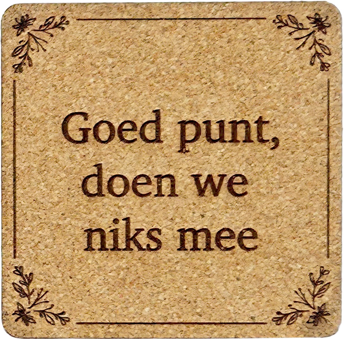 Kurken Onderzetter Goed Punt - Glazen Onderzetters - Gegraveerd - Tilburgs