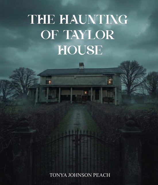 The Haunting of Taylor House - cover