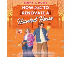 How (Not) to Renovate a Haunted House
