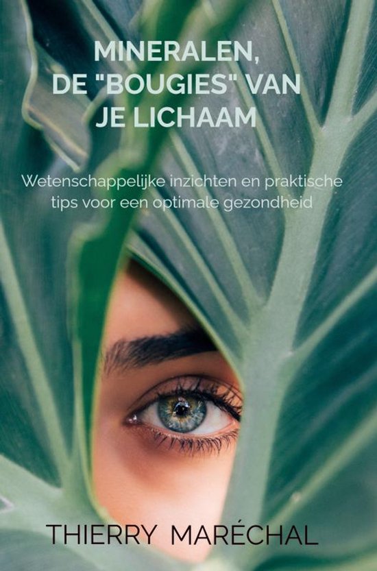 Mineralen, de "bougies" van je lichaam - cover