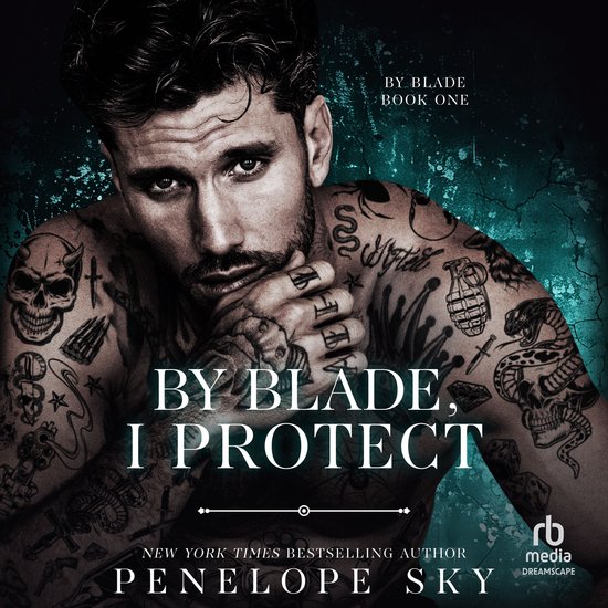 By Blade, I Protect - cover
