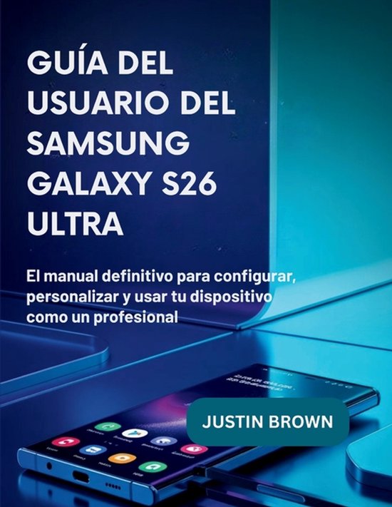 Guía del usuario del Samsung Galaxy S26 Ultra - cover