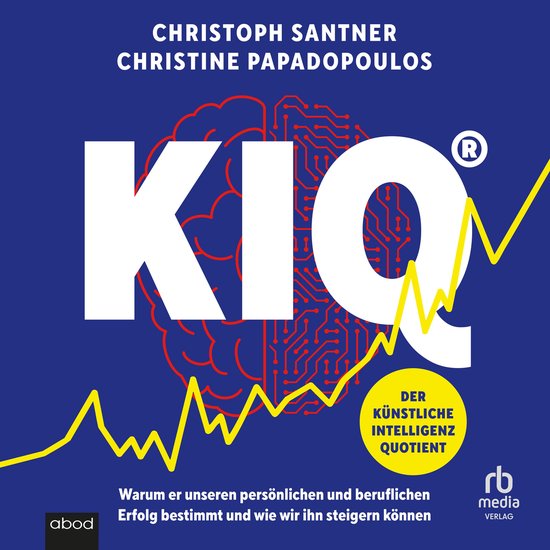 KIQ - Der Künstliche Intelligenz Quotient - cover