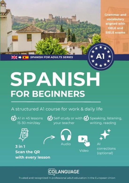 Spanish for beginners: A structured A1 course for work and d ... - cover