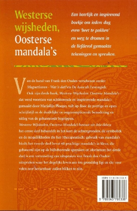 Westerse wijsheden, Oosterse mandala's