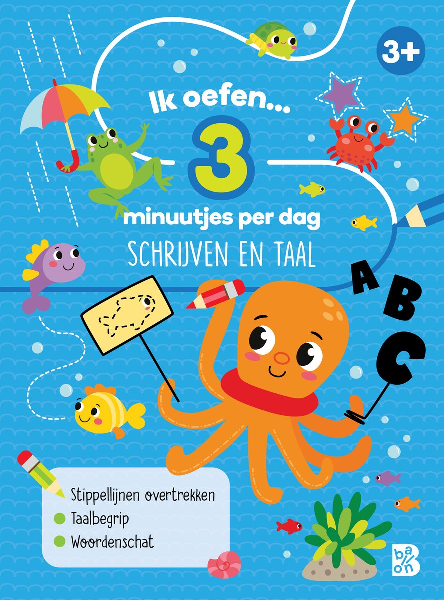 Ik Oefen... 3 Minuutjes Per Dag, Schrijven En Taal
