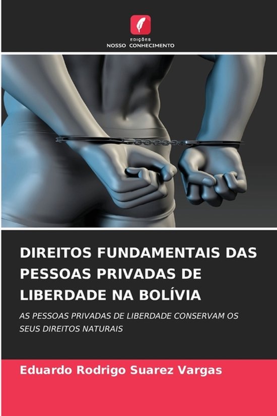 Direitos Fundamentais Das Pessoas Privadas de Liberdade Na B ... - cover