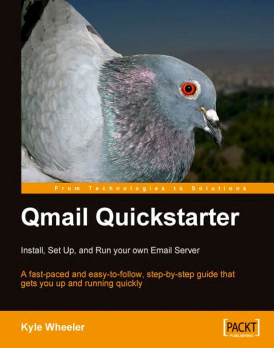 Qmail Quickstarter: Install, Set Up and Run your own Email S ... - cover