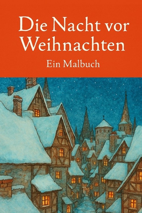 Kleurenboek 'Die Nacht vor Weihnachten' met een besneeuwd dorp bij nacht.