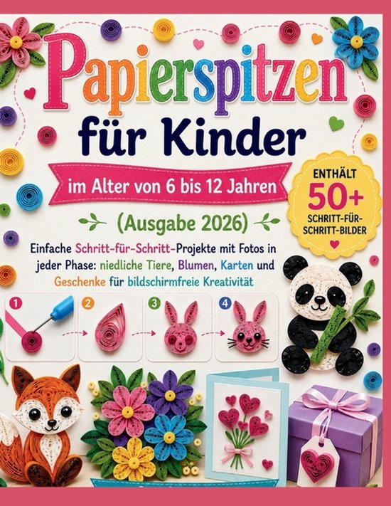Cover van 'Papierspitzen für Kinder' boek, met kleurrijke papieren knutselwerken, pandabeer, vosje, konijntjes en bloemen. Bevat 50+ stap-voor-stap afbeeldingen.