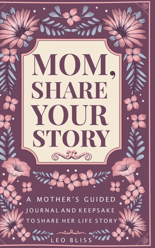 Mom, Share Your Story - cover