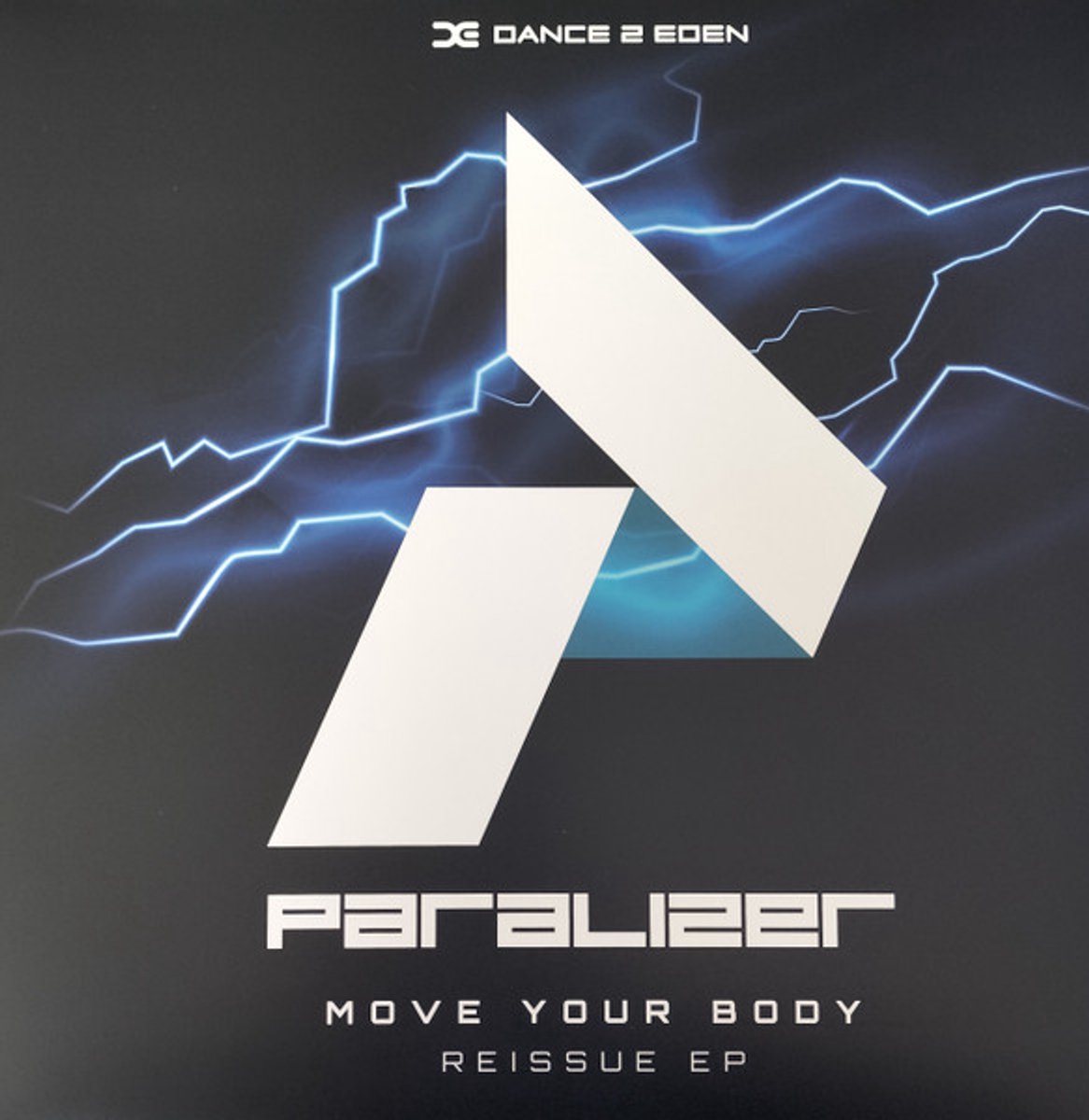 Paralizer - Move Your Body / Reissue Ep