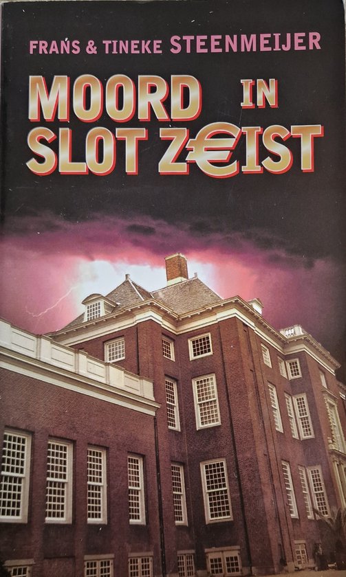 Moord In Slot Zeist