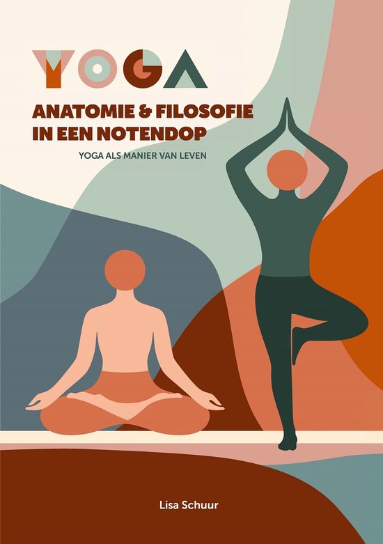 Yoga anatomie & filosofie in een notendop - cover