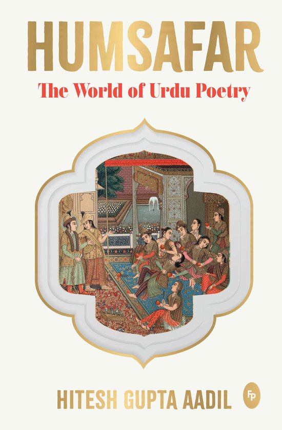 Humsafar: The World of Urdu Poetry - cover