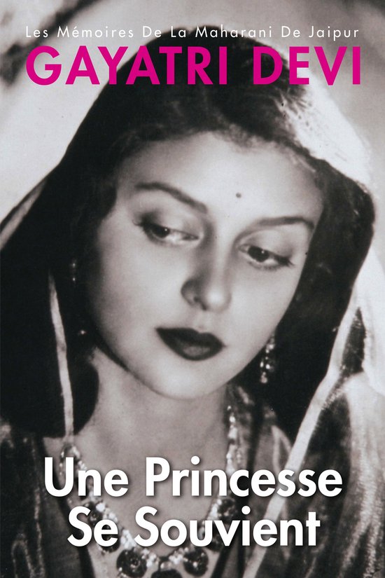 Princess Remember Une Princesse Se Souvient: Les Memoires De ... - cover