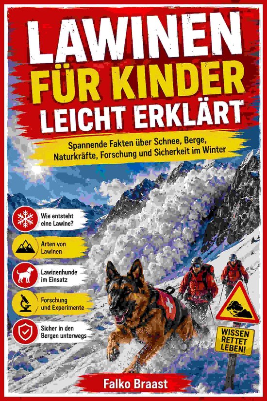 Naturgewalten 3 - Lawinen für Kinder leicht erklärt - cover